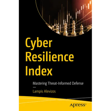 Cyber Resilience Index: Mastering Threat-Informed Defense