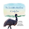 The Incredible Adventures of Lady Emu