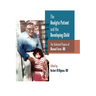 The Analytic Patient and the Developing Child: The Selected Papers of Manuel Furer