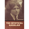 The Mystical Qabalah