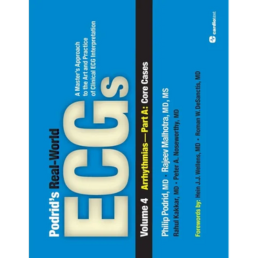 Podrid's Real-World ECGs: Arrhythmias: Arrhythmias