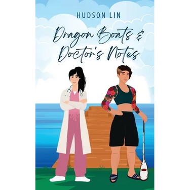 Dragon Boats & Doctor's Notes