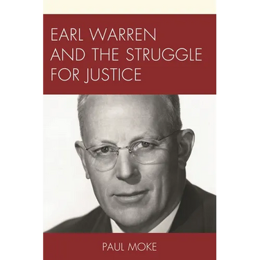 Earl Warren and the Struggle for Justice