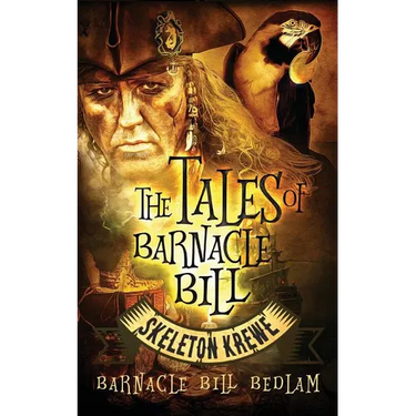 The Tales of Barnacle Bill: Skeleton Krewe