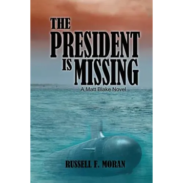The President is Missing: A Matt Blake Novel
