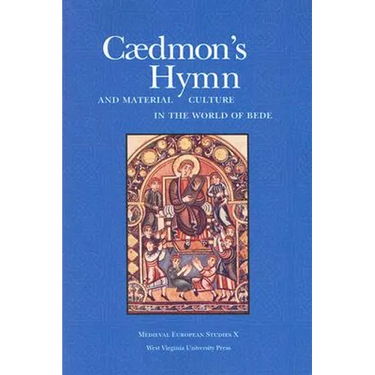 Caedmon's Hymn and Material Culture in the World of Bede