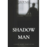 Shadow Man: Short Story Compilation