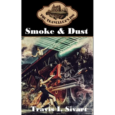 Smoke & Dust: A Dimension Spanning, Time Traveling, Reality Jumping Adventure