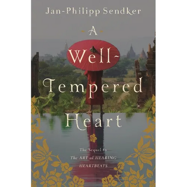 A Well-Tempered Heart