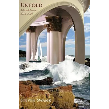 Unfold: Selected Poems, 2014-2016