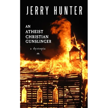 An Atheist Christian Gunslinger