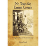 No Tears for Ernest Creech: A Forgotten Man in the Great Society