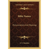 Bible Names: Pronunciations And Meanings