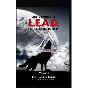 Activating the L.E.A.D. in Leadership