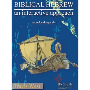 Biblical Hebrew: An Interactive Approach