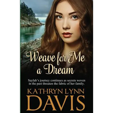 Weave for Me a Dream