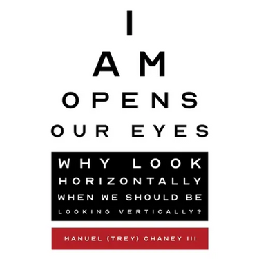 I Am Opens Our Eyes: Why Look Horizontally When We Should Be Looking Vertically?
