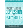 The Buena Salud(R) Guide to Understanding Depression and Enjoying Life