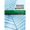 Information Technology Management: A Business Plan Enabler: Book 1: Principles