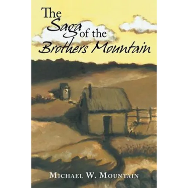 The Saga of the Brothers Mountain