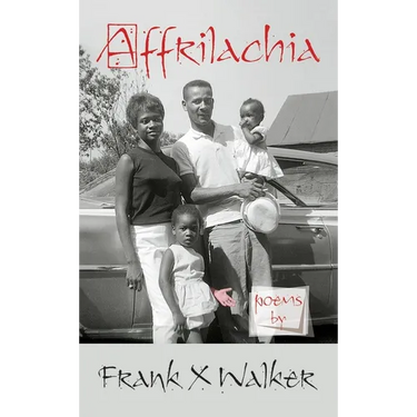 Affrilachia: Poems