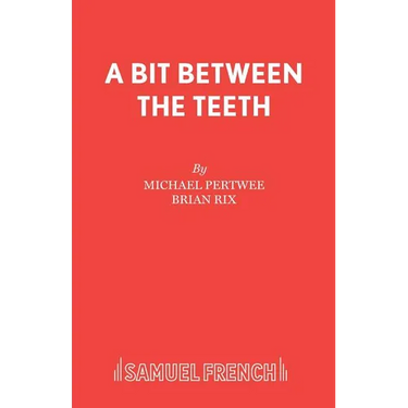 A Bit Between the Teeth