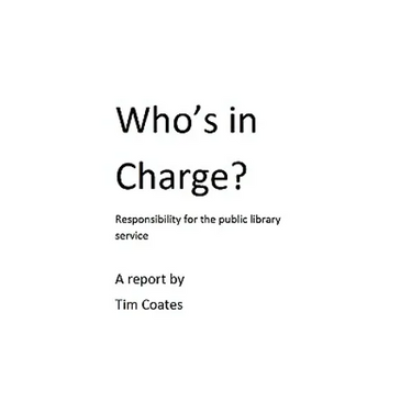 Who's in Charge? Responsibility for the Public Library Service