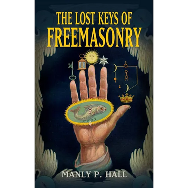 The Lost Keys of Freemasonry