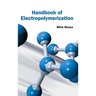 Handbook of Electropolymerization