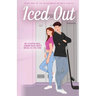 Iced Out: A Dark Enemies-to-Lovers Hockey Romance