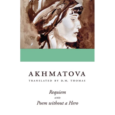 Requiem and Poem Without a Hero