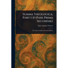 Summa Theologica, Part I-II (Pars Prima Secundae)