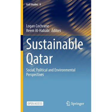 Sustainable Qatar: Social, Political and Environmental Perspectives