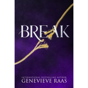 Break: A Fairy Tale Reckoning (Spindlewind Trilogy Book Three)