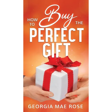 How To Buy The Perfect Gift