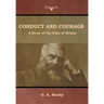 Conduct and Courage: A Story of the Days of Nelson