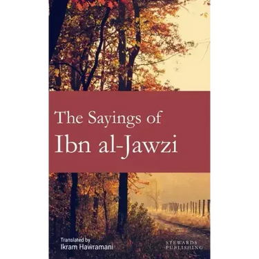 The Sayings of Ibn al-Jawzi