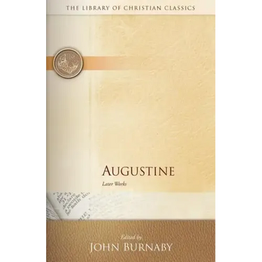 Augustine: Later Works