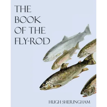 The Book of the Fly-Rod