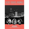 Secret Service Journals: Assassination and Redemption in 1960s Detroit