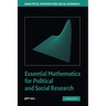 Essential Mathematics for Political and Social Research