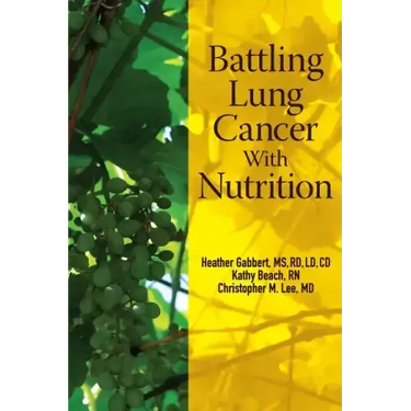 Battling Lung Cancer With Nutrition