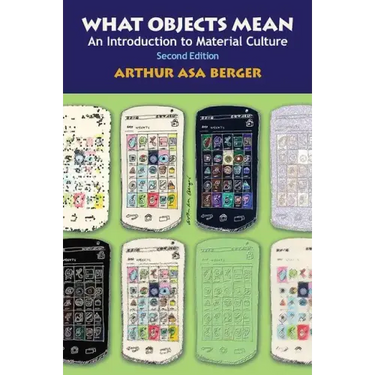 What Objects Mean: An Introduction to Material Culture