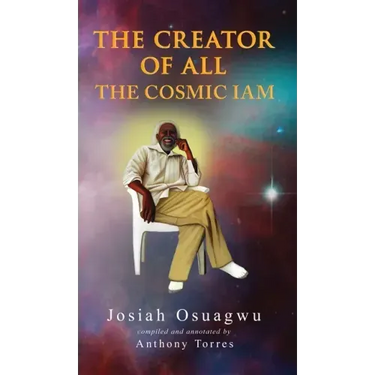 The Creator of All - The Cosmic Iam
