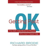Getting Past Ok: The Self-Help Book for People Who Don?t Need Help