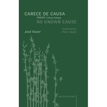 Carece de causa / No Known Cause: (edición bilingüe español-inglés)