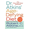 Dr. Atkins' Age-Defying Diet