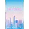 Pretending I'm Yours: An Age Gap Romance