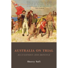 Australia on Trial: Accusations and Defence:: Accusations and Defence