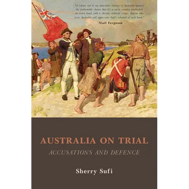 Australia on Trial: Accusations and Defence:: Accusations and Defence